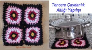 Tencere Çaydanlık Altlığı Yapılışı