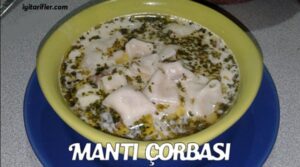 MANTI ÇORBASI