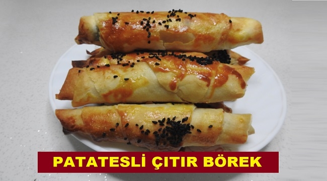 Patatesli Çıtır Börek Tarifi
