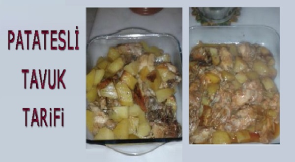 Patatesli Tavuk Tarifi